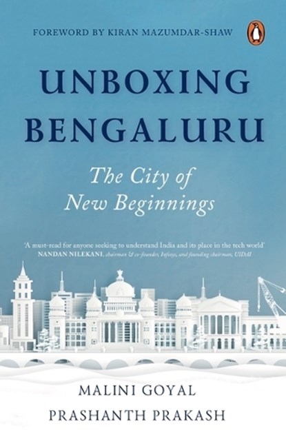 Unboxing Bengaluru, Malini Goyal ; Prashanth Prakash - Paperback - 9780143468400