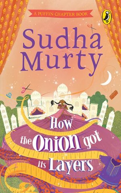 How the Onion Got Its Layers, Sudha Murty - Ebook - 9780143497639