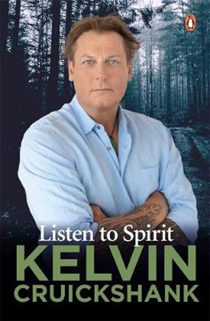 Listen to Spirit, CRUICKSHANK,  Kelvin - Paperback - 9780143774440