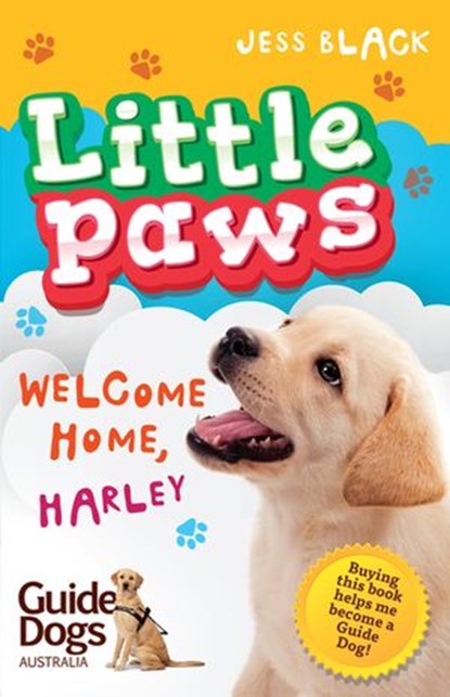 Little Paws 1: Welcome Home, Harley, Jess Black - Ebook - 9780143781783