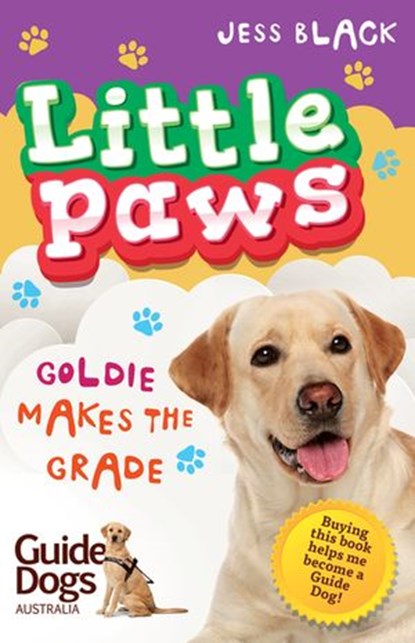 Little Paws 4: Goldie Makes the Grade, Jess Black - Ebook - 9780143781844
