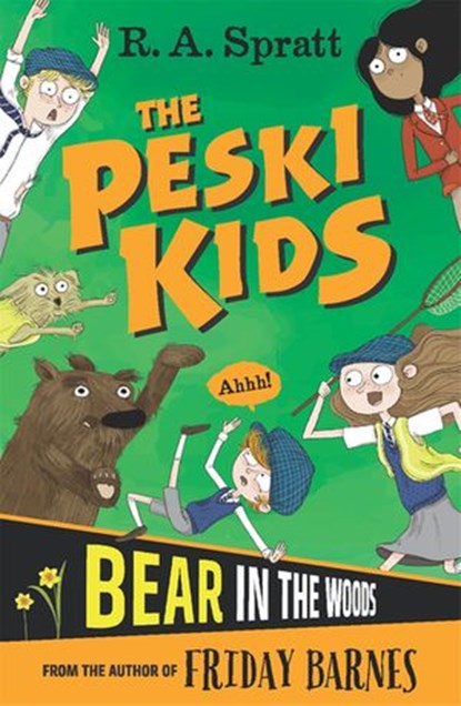 The Peski Kids 2: Bear in the Woods, R.A. Spratt - Ebook - 9780143788843