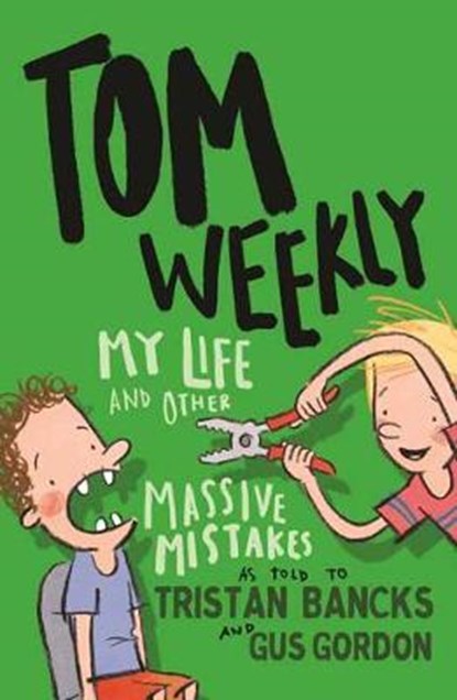 Tom Weekly 3, Tristan Bancks - Paperback - 9780143790105