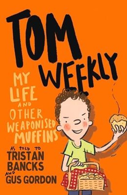 Tom Weekly 5, Tristan Bancks - Paperback - 9780143790129