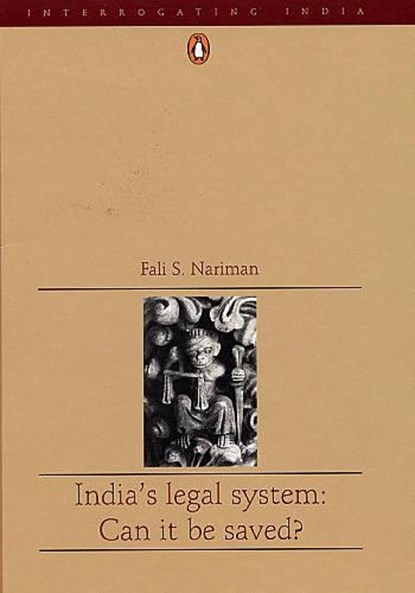 India's Legal System, Fali S. Nariman - Paperback - 9780144001057