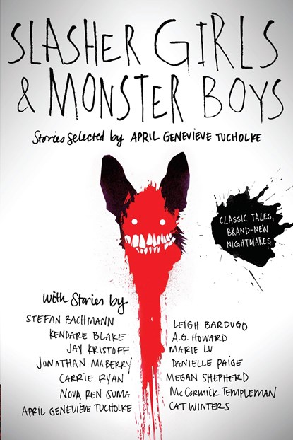 Slasher Girls & Monster Boys, April Genevieve Tucholke - Paperback - 9780147514080