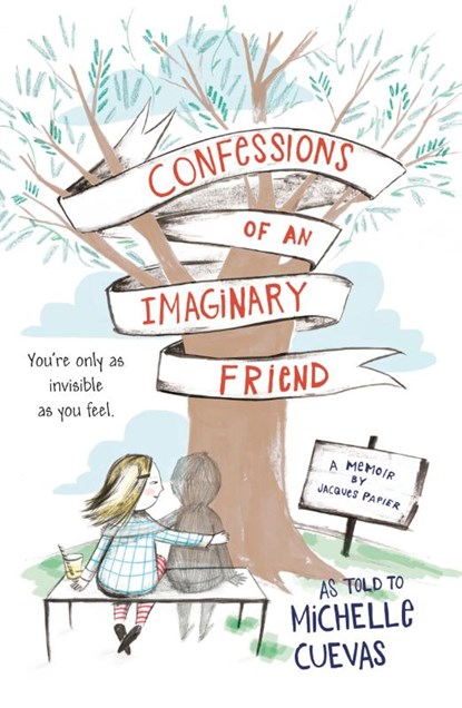Confessions of an Imaginary Friend, Michelle Cuevas - Paperback - 9780147514332