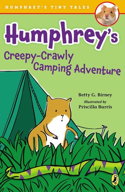 Humphrey's Creepy-Crawly Camping Adventure, Betty G. Birney - Paperback - 9780147514592