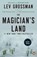 Magician's Land, Lev Grossman - Paperback - 9780147516145