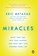 Miracles, Eric Metaxas - Paperback - 9780147516497