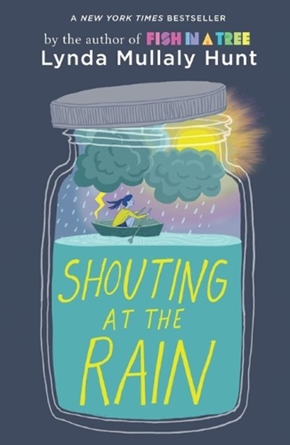 Shouting at the Rain, Lynda Mullaly Hunt - Paperback - 9780147516770