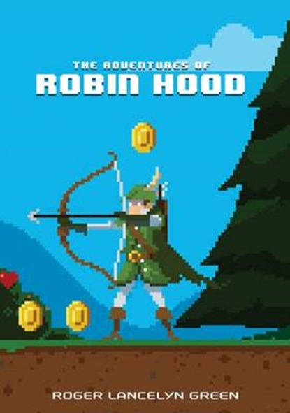 The Adventures of Robin Hood, GREEN,  Roger Lancelyn - Gebonden - 9780147517173