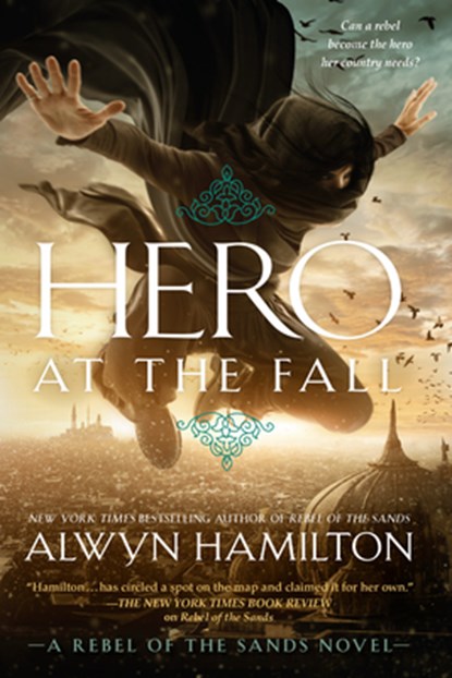 Hero at the Fall, Alwyn Hamilton - Paperback - 9780147519108