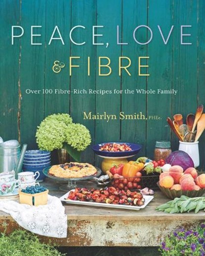 Peace, Love And Fibre, Mairlyn Smith - Paperback - 9780147530929
