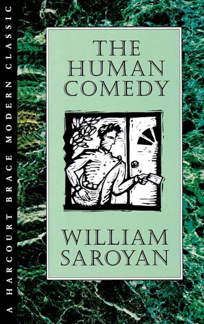 Human Comedy, William Saroyan ; Saroyan - Gebonden - 9780151423019