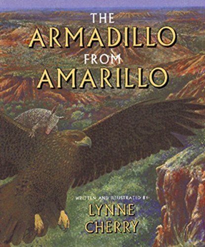 Armadillo from Amarillo, Lynne Cherry - Paperback - 9780152019556