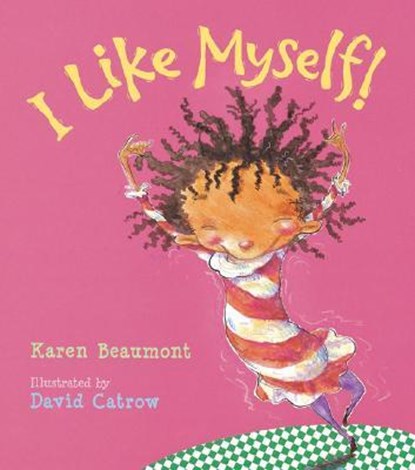 I Like Myself!, Karen Beaumont - Gebonden - 9780152020132