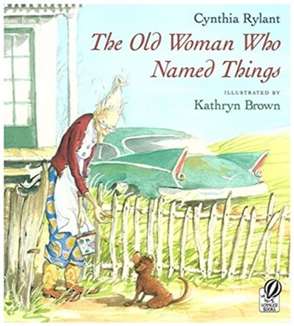The Old Woman Who Named Things, niet bekend - Paperback - 9780152021023