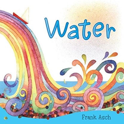 Water, Frank Asch - Paperback - 9780152023485