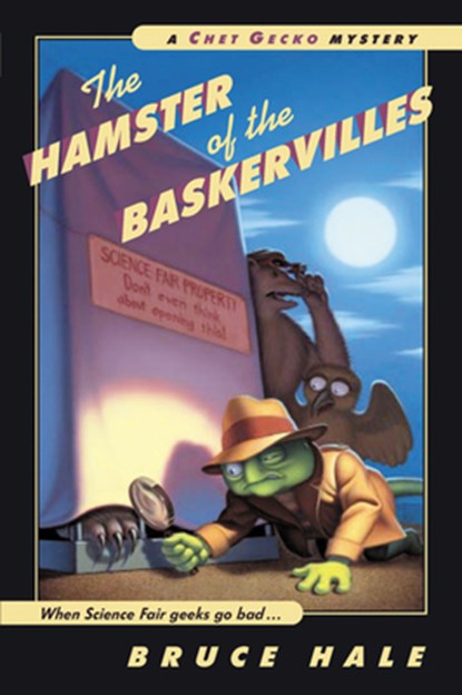 The Hamster of the Baskervilles, Hale Bruce Hale - Paperback - 9780152025090