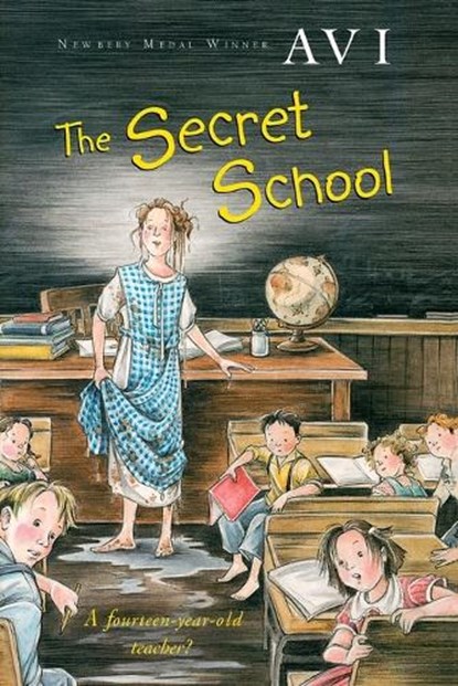 The Secret School, Avi Avi - Paperback - 9780152046996
