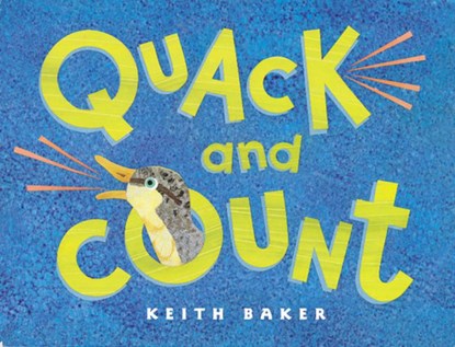 Quack and Count, Baker Keith Baker - Gebonden - 9780152047511