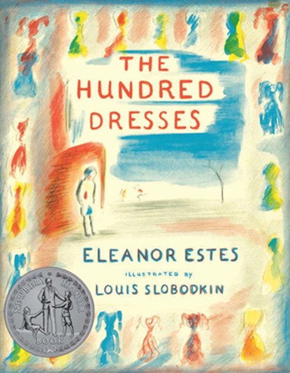 The Hundred Dresses, Eleanor Estes - Paperback - 9780152052607