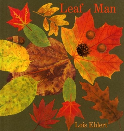 Leaf Man, Lois Ehlert - Gebonden - 9780152053048