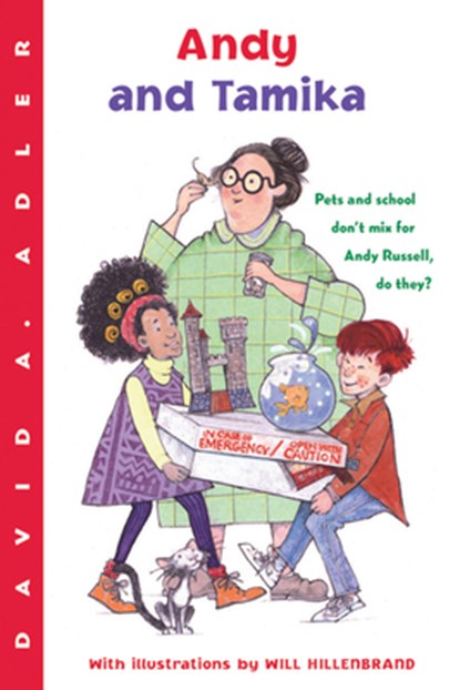Andy and Tamika, Adler David A. Adler ; Hillenbrand Will Hillenbrand - Paperback - 9780152054465