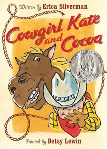 Cowgirl Kate and Cocoa, Silverman Erica Silverman ; Lewin Betsy Lewin - Paperback - 9780152056605