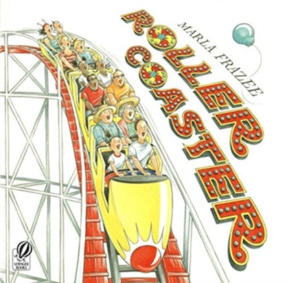 Roller Coaster, MARLA FRAZEE - Paperback - 9780152057442
