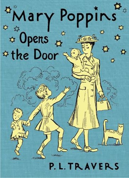 Mary Poppins Opens the Door, TRAVERS,  P. L. - Gebonden - 9780152058227