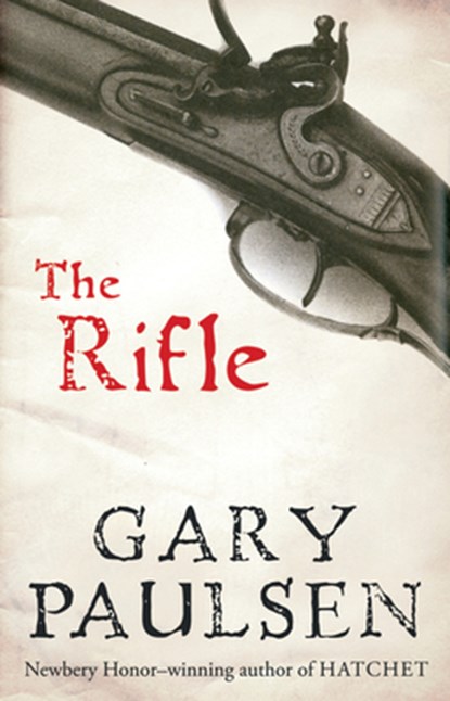 The Rifle, Paulsen Gary Paulsen - Paperback - 9780152058395