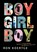 Boy Girl Boy, Ron Koertge - Paperback - 9780152058654