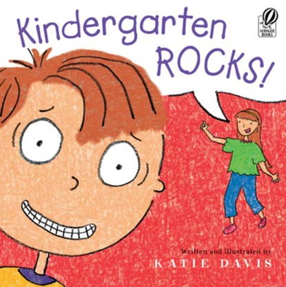Kindergarten Rocks!, Davis Katie Davis - Paperback - 9780152064686