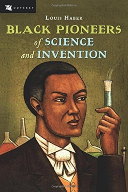 Black Pioneers of Science and Invention, Haber Louis Haber - Paperback - 9780152085667