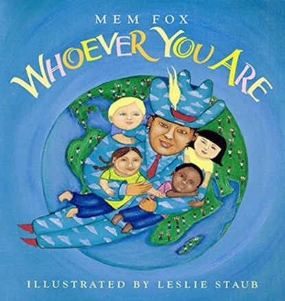 Whoever You Are, Mem Fox - Paperback - 9780152164065
