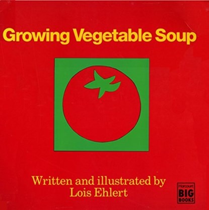 Growing Vegetable Soup, niet bekend - Gebonden - 9780152325817