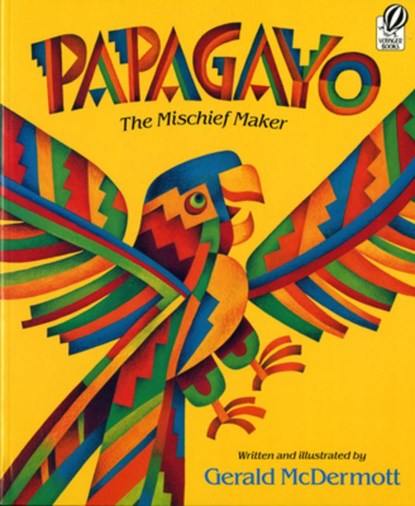Papagayo, McDermott Gerald McDermott - Paperback - 9780152594640