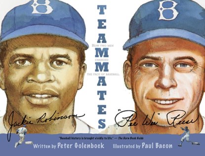 Teammates, Golenbock Peter Golenbock ; Bacon Paul Bacon - Paperback - 9780152842864