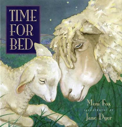 Time for Bed, Mem Fox - Gebonden - 9780152881832
