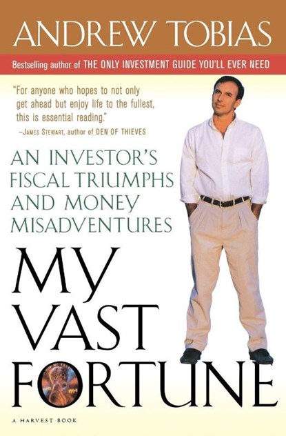 My Vast Fortune, Andrew P. Tobias - Paperback - 9780156006224