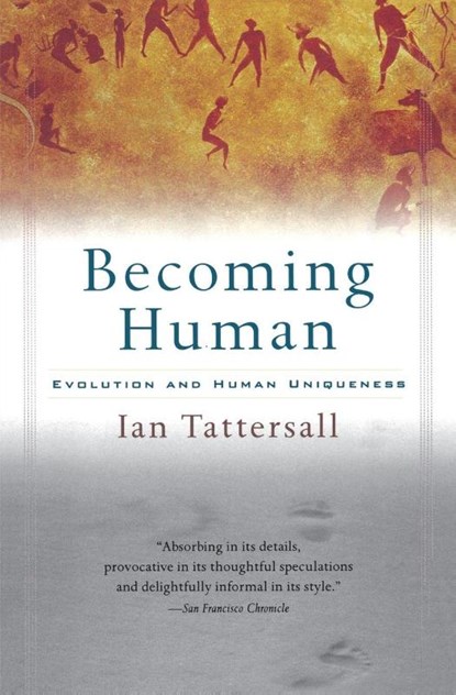 Becoming Human, Ian Tattersall - Paperback - 9780156006538