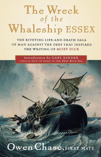The Wreck of the Whaleship Essex, Owen Chase ; Chase - Paperback - 9780156006897