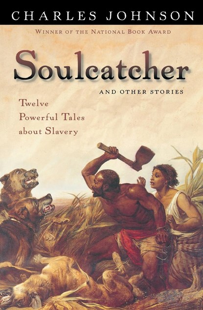 Soulcatcher and Other Stories, Charles Johnson - Paperback - 9780156011129