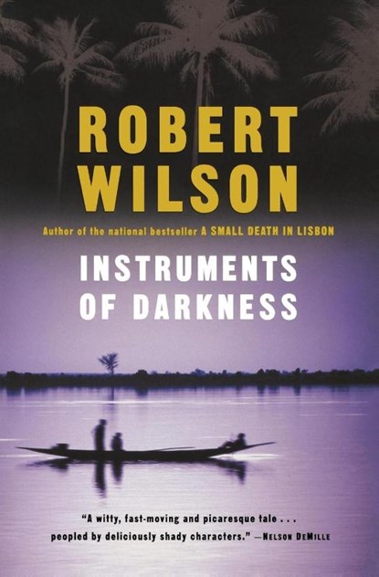 Instruments of Darkness, Robert Wilson - Paperback - 9780156011136