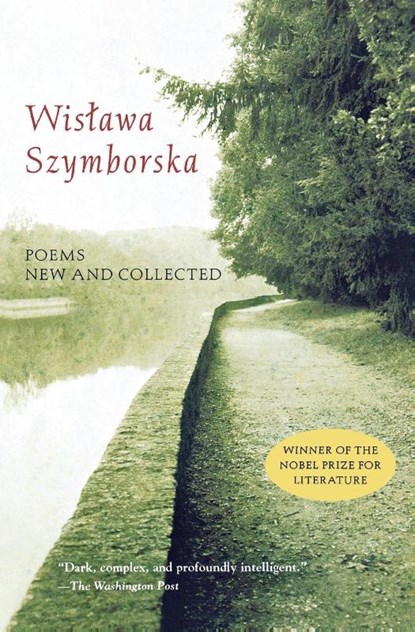 Poems, Wislawa Szymborska ; Stanislaw Baranczak ; Clare Cavanagh - Paperback - 9780156011464