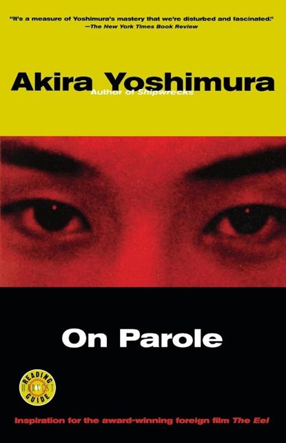 On Parole, Akira Yoshimura ; Yoshimura - Paperback - 9780156011471