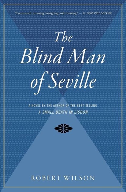 Blind Man of Seville, Robert Wilson - Paperback - 9780156028806