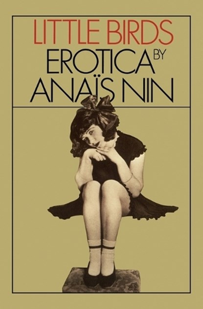 Little Birds, Nin Anais Nin - Paperback - 9780156029049